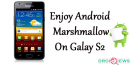 Android Marshmallow on Galaxy S2